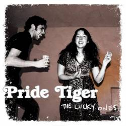 Pride Tiger : The Lucky Ones
